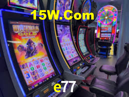e77 login